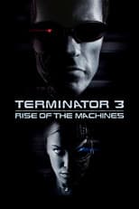 Terminator 3: Rise of the Machines