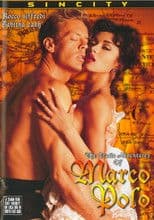 The Erotic Adventures of Marco Polo