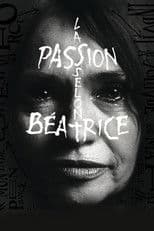 The Passion According to Béatrice