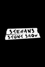 Stefans Stunt Show