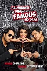 Balwinder Singh Famous Ho Gaya