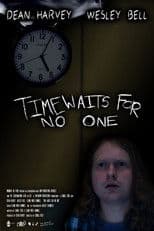 Time Waits for No One