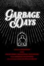 Garbage Days