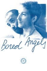 Bored Angels
