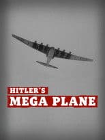 Hitler's Mega Plane
