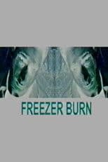Freezer Burn