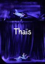 Massenet's Thaïs