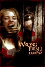 Wrong Turn 2: Dead End