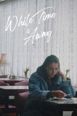 While Time is Away