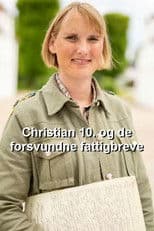 Christian 10. og de forsvundne fattigbreve