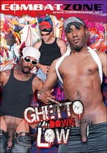 Ghetto Down Low