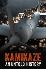 Kamikaze: An Untold History