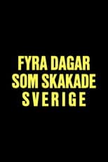 Fyra dagar som skakade Sverige - Midsommarkrisen 1941