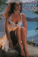 Between a Rock and a Hot Place