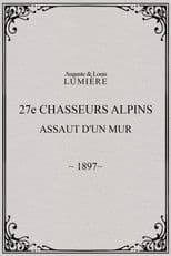 27ème chasseurs alpins : assaut d'un mur