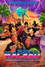 Hacked: A Double Entendre of Rage Fueled Karma