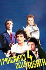 I magnifici 4 della risata