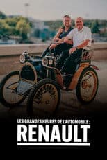 Les Grandes Heures de l'automobile : Renault