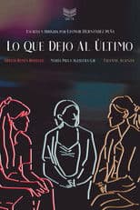 Lo que dejo al último