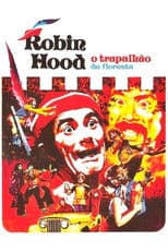 Robin Hood - The Trapalhão of the Forest