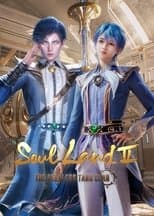Soul Land 2: The Peerless Tang Clan