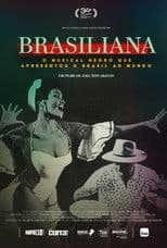 Brasiliana: The Black Musical That Introduced Brazil to the World