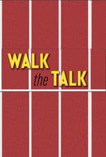 Walk the Talk