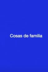 Cosas de familia