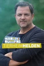 Martin Rütters Tierheimhelden