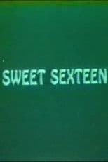 Sweet Sexteen
