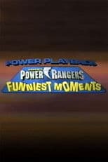 Power Playback: Power Rangers Funniest Moments