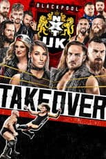 NXT UK TakeOver: Blackpool