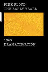 Pink Floyd: The Early Years, Vol 3 - Dramatis/ation