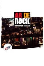 Ar de Rock - Ao Vivo em Cascais 2010