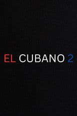 El Cubano 2