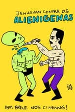 Jenilsvan Contra os Alienígenas