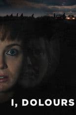I, Dolours
