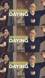 Groundhog Daying