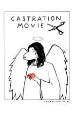 Castration Movie Anthology iv.