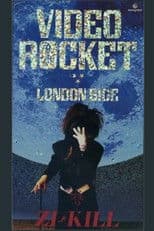 VIDEO ROCKET London Side