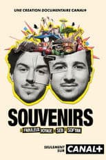 Souvenirs - le fabuleux voyage de Seb et Sofyan