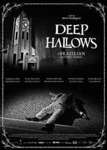 Deep Hallows - A Brazilian Gothic Fable