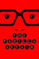 The Padilla Affair