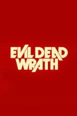 Evil Dead Wrath