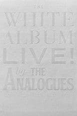 The White Album Live! by The Analogues