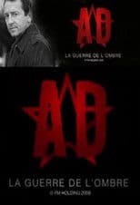 A.D. La guerre de l'ombre
