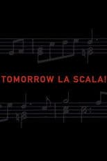 Tomorrow La Scala!
