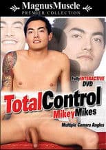 Total Control: Mikey Mikes