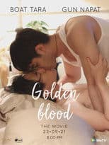 Golden Blood: The Movie