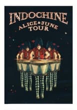 Indochine: Alice et June Tour